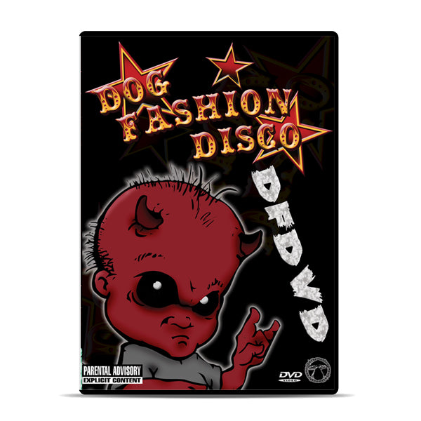 Dog Fashion Disco "DFDVD" DVD