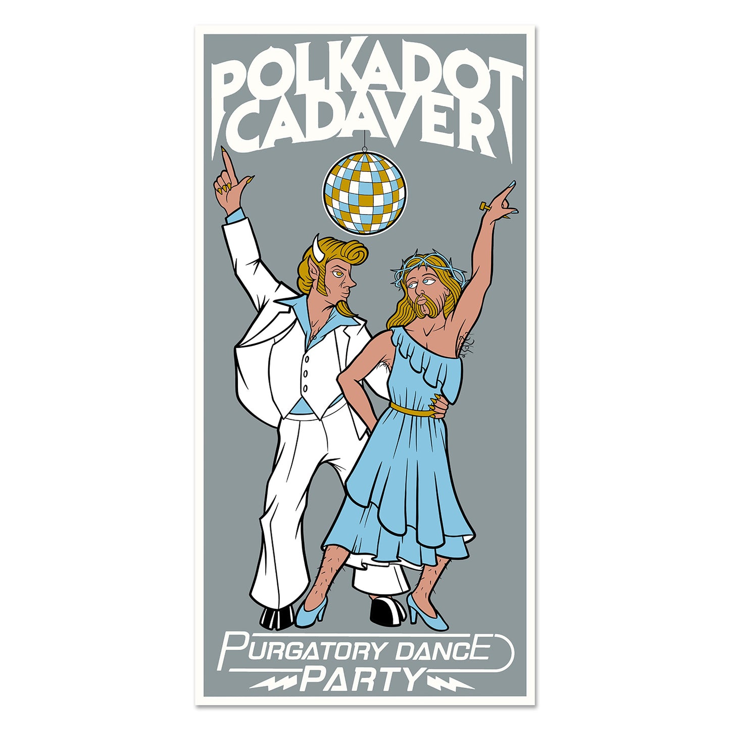 Polkadot Cadaver "Disco Jesus (SIGNED)" Print