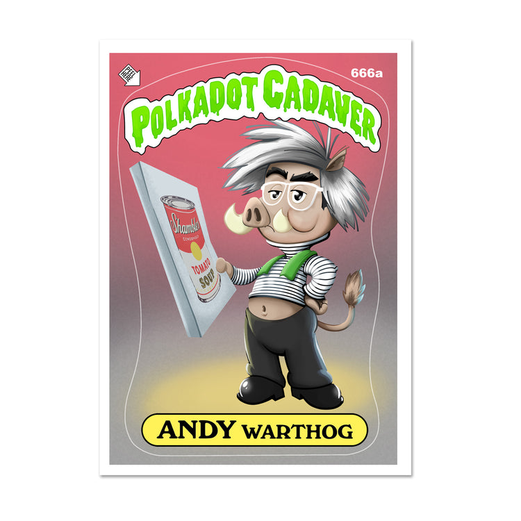 Polkadot Cadaver "Andy Warthog"