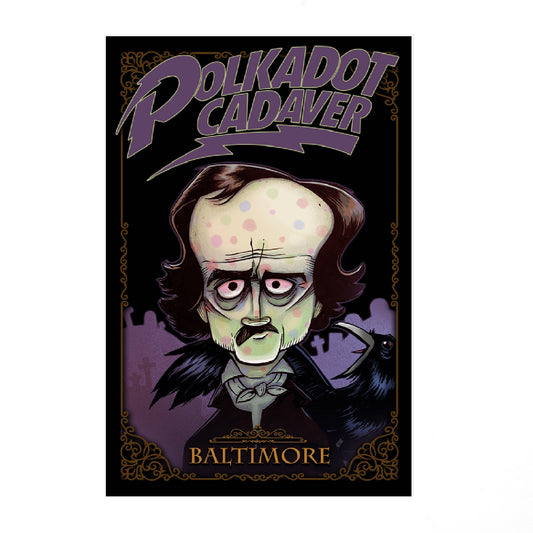 Polkadot Cadaver "Poe" Poster
